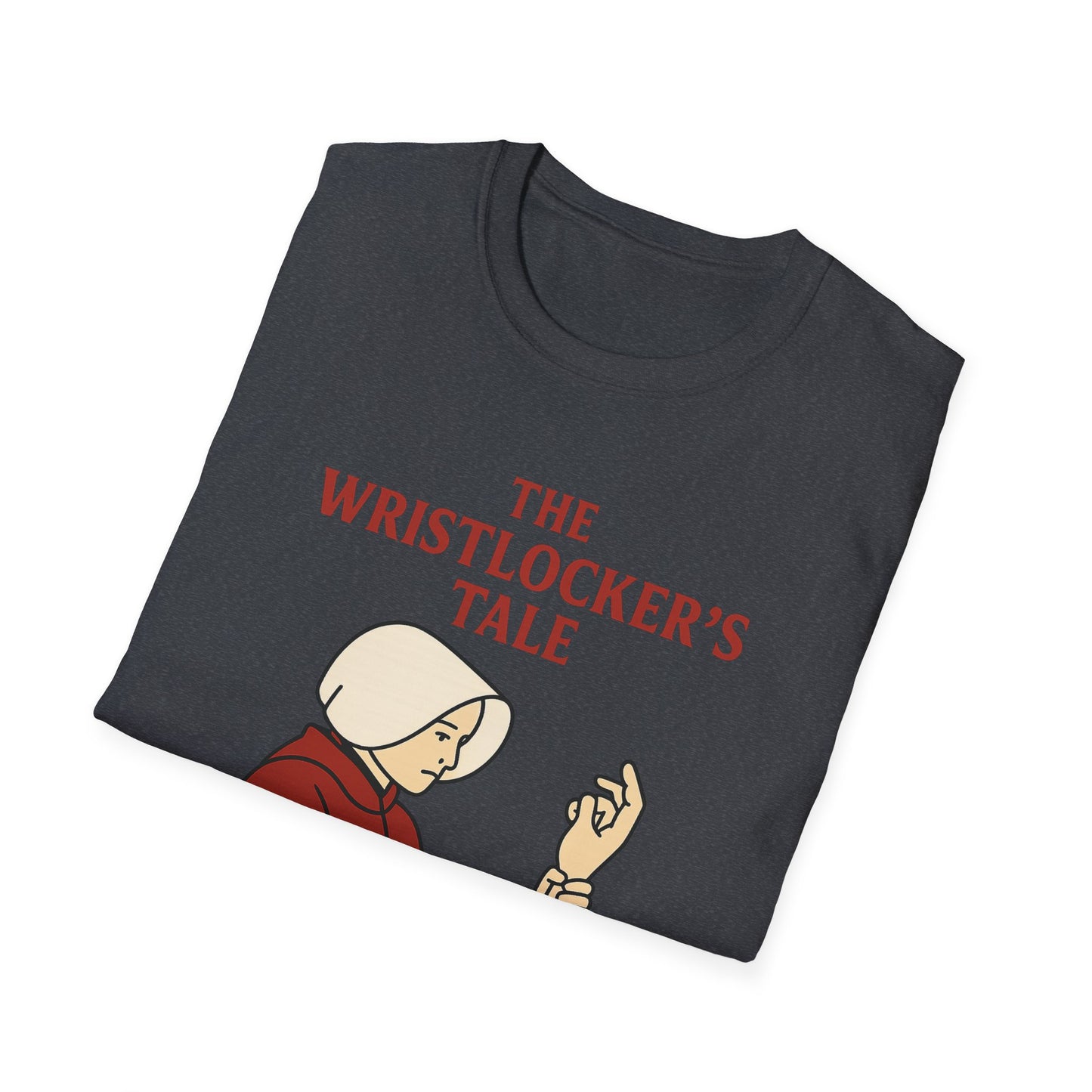The Wristlocker's Tale T-Shirt