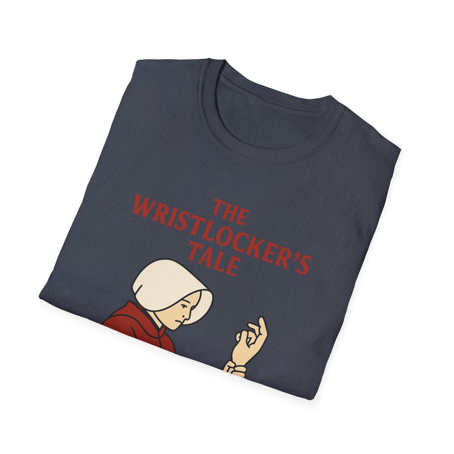 The Wristlocker's Tale T-Shirt