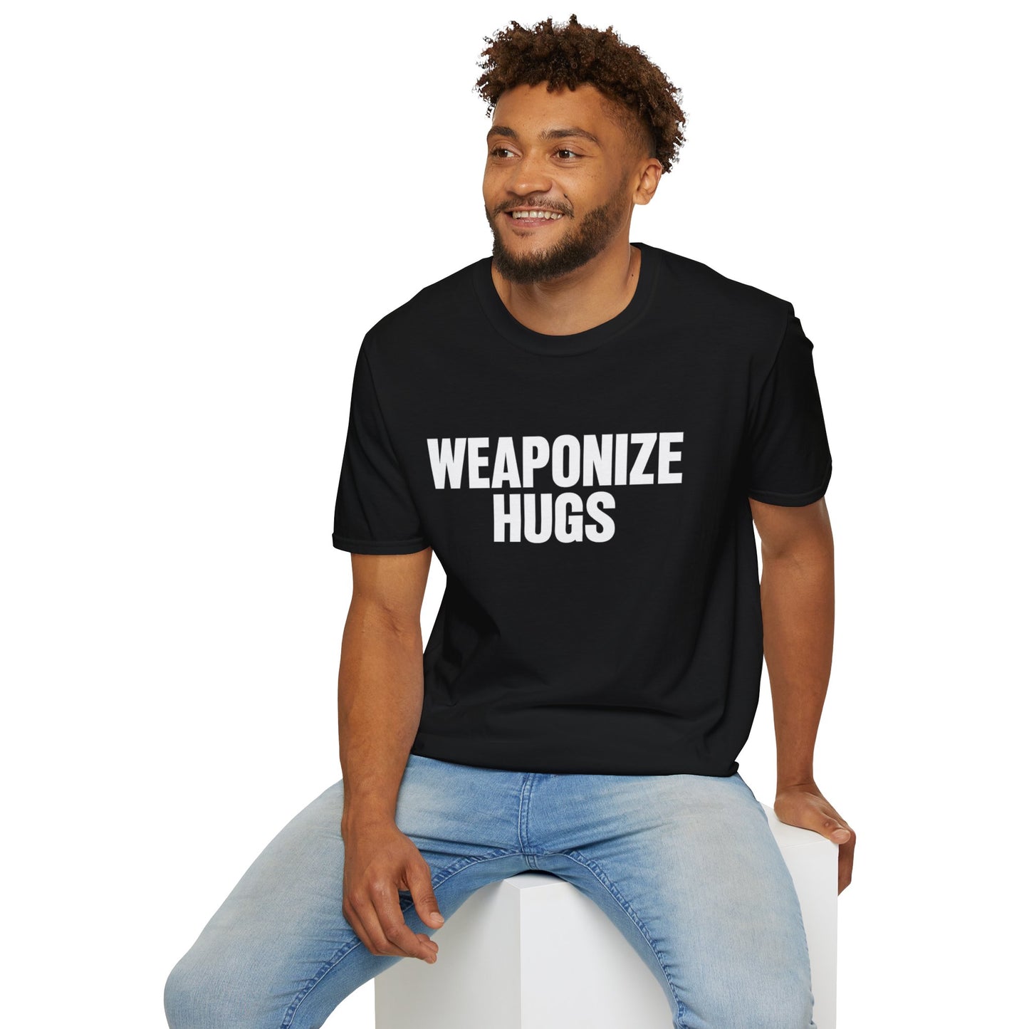 "Weaponize Hugs" T-Shirt