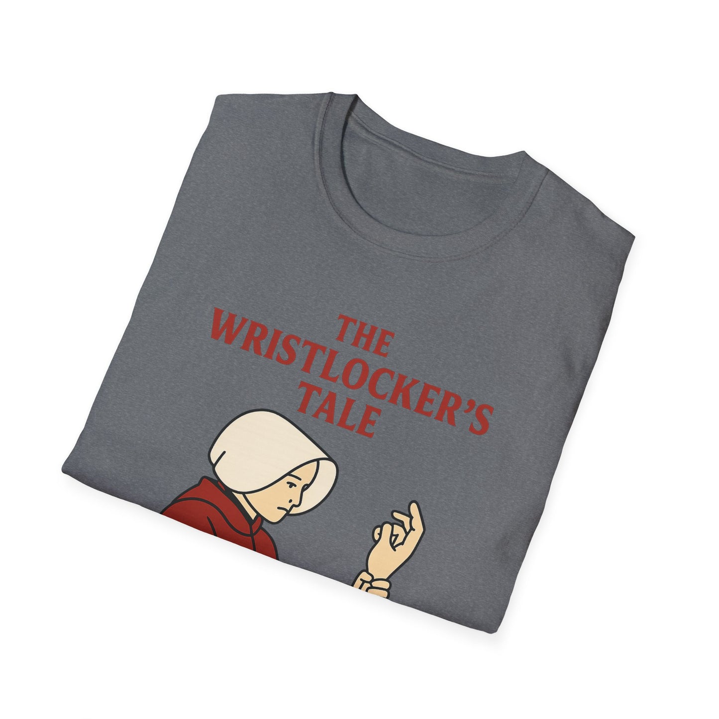 The Wristlocker's Tale T-Shirt